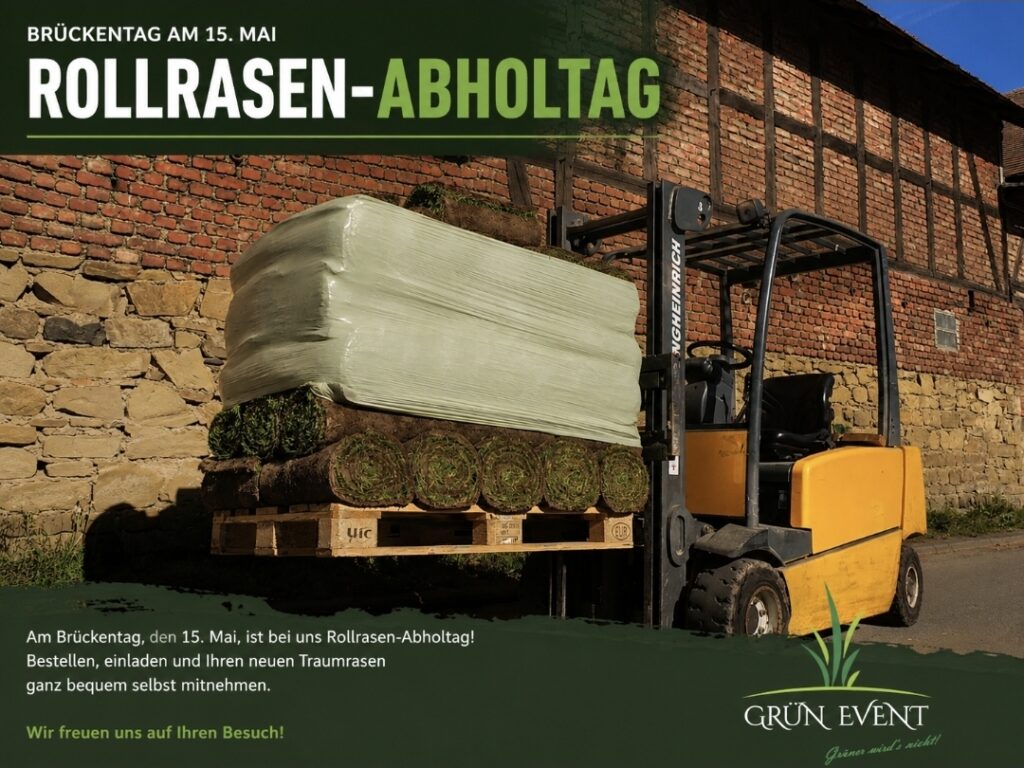 Rollrasen-Abholtag am Brückentag – 15. Mai